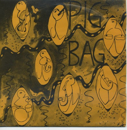 Pigbag - Papa's Got A Brand New Pigbag/ The Backside