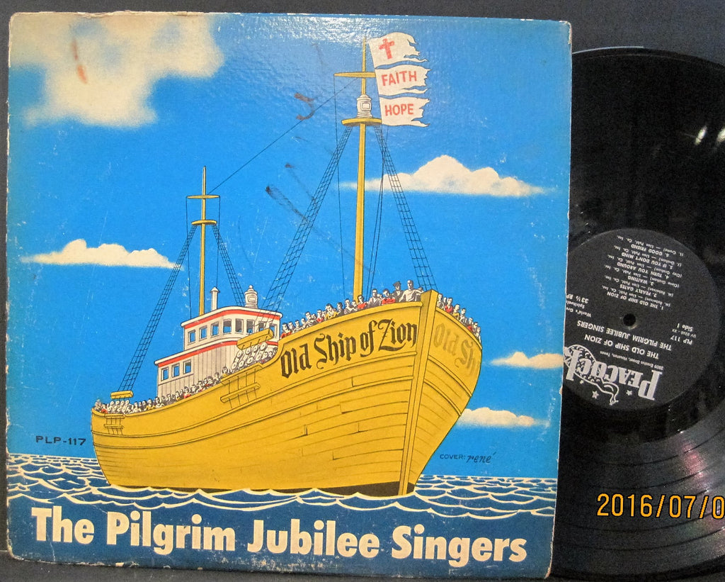 Pilgrim Jubilee Singers - Old Ship of Zion
