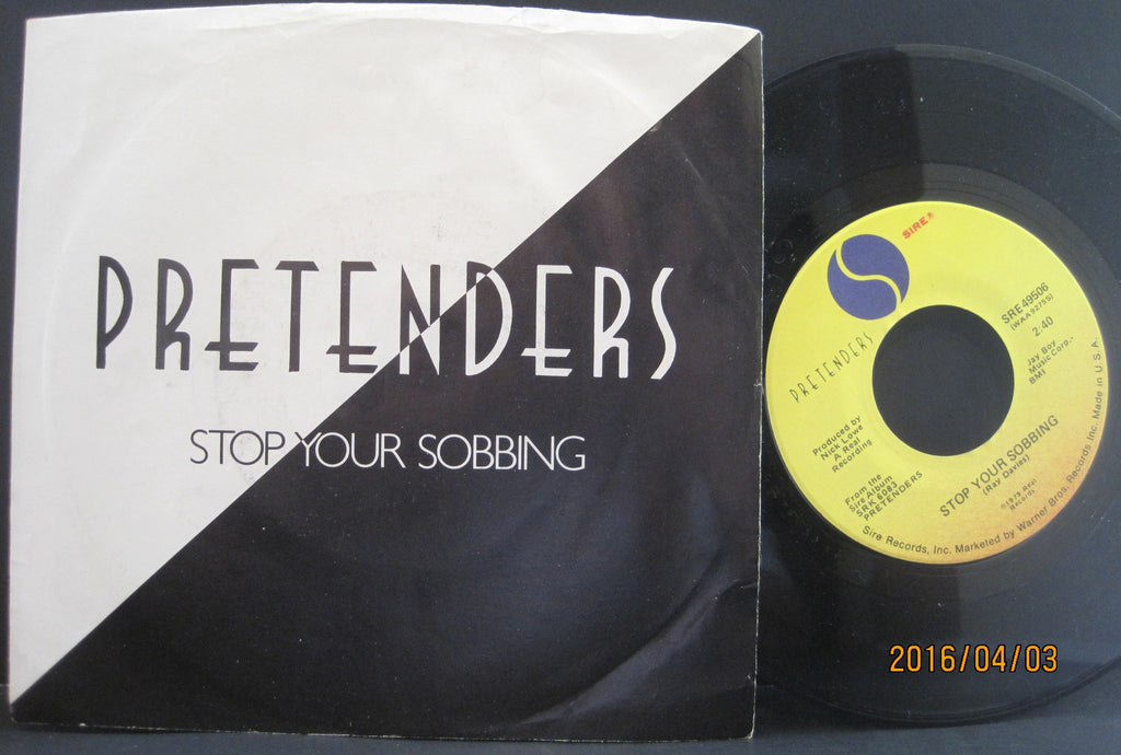 Pretenders - Stop Your Sobbing b/w The Phone Call