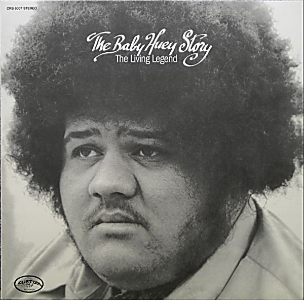 Baby Huey - The Baby Huey Story - The Living Legend 180g - Rhino Reserve series