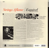 Esquivel - Strings Aflame - LTD 180g audiophile pressing