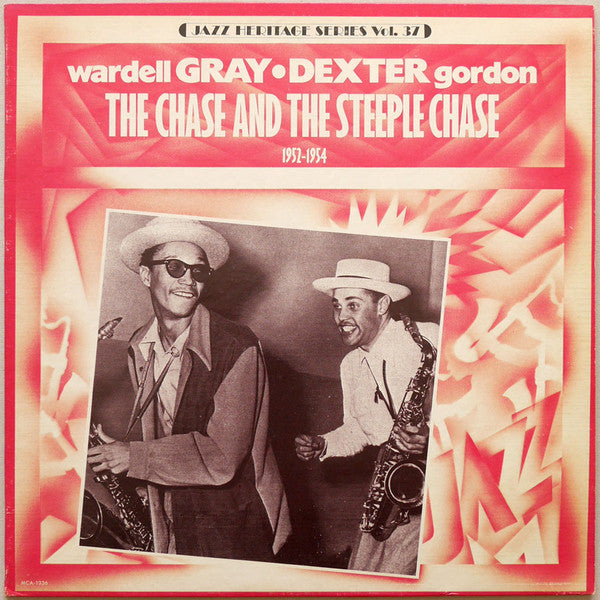 Wardell Gray & Dexter Gordon - The Chase and The Steeple Chase 1952-54