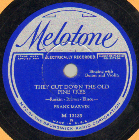 Frank Marvin - Come Back To The Hills b/w They Cut Down The Old Pine Tree