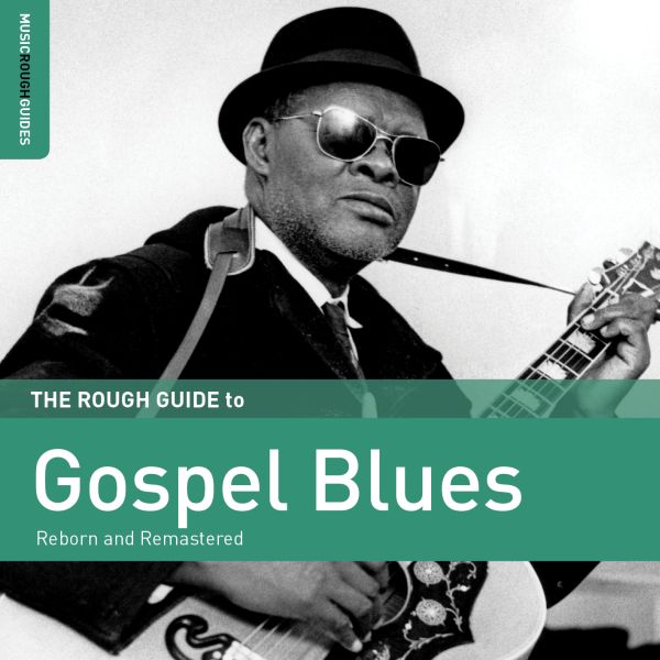 Various - Rough Guide to Gospel Blues - Limited LP w/ download