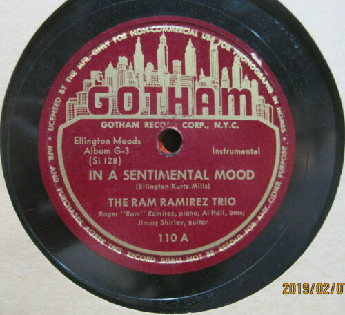 Ram Ramirez Trio - In A Sentimental Mood b/w Sugar Hill Penthouse