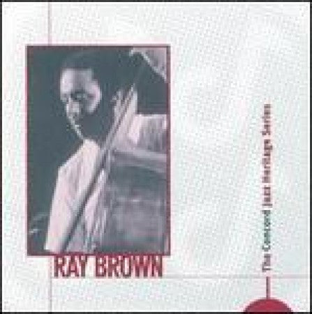 Ray Brown - Concord Jazz Heritage - Best of