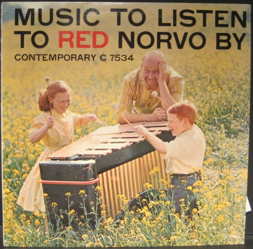 Red Norvo - Music to Listen to Red Norvo by