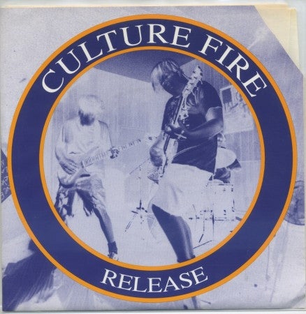 Culture Fire - Lay Down / No Existence/ Release / T And G, L In E