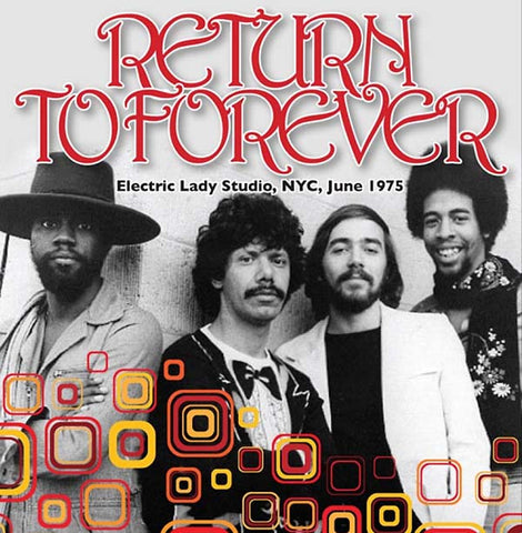 Return to Forever - Electric Lady Studio 1975 - 180g