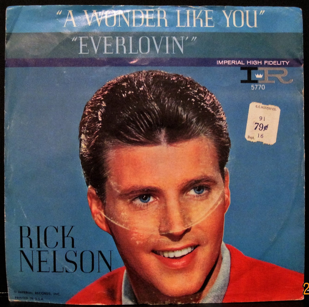Ricky Nelson - A Wonder Like You b/w Everlovin'
