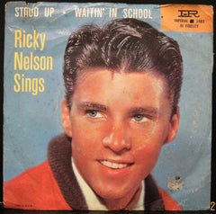 Ricky Nelson - Stood Up b/w Waitin' In School