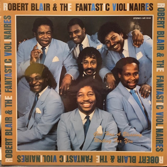 Robert Blair & the Fantastic Violinaires - God Has A Blessing Waiting For You