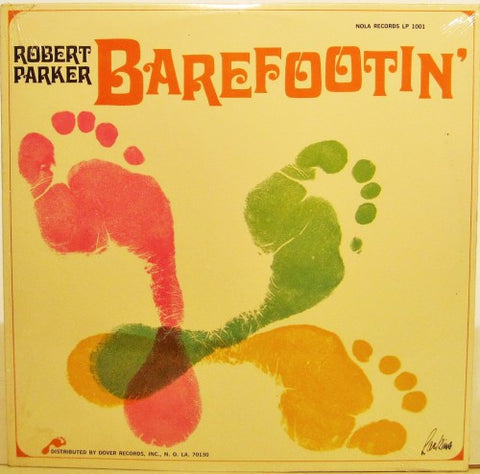 Robert Parker - Barefootin'