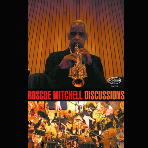 Roscoe Mitchell - Discussions - 2 LP set