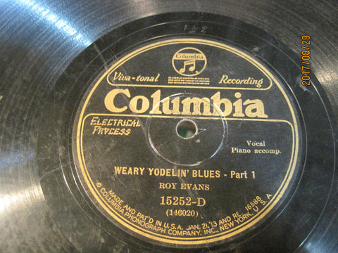 Roy Evans - Weary Yodelin' Blues Part 1 and 2