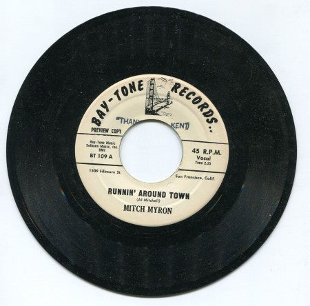 Mitch Myron - Runnin Around Town/ True Love is Hard to Find