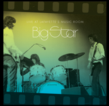 Big Star - Live at LaFayette's Music Room - 2LP w/ download ALEX CHILTON