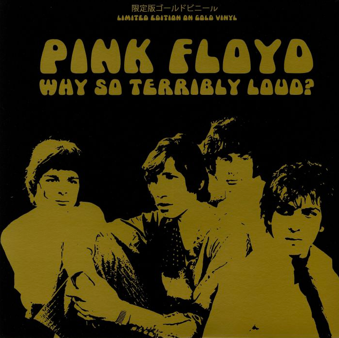 Pink Floyd - Why So Terribly Loud? - Import LP on COLORED vinyl!