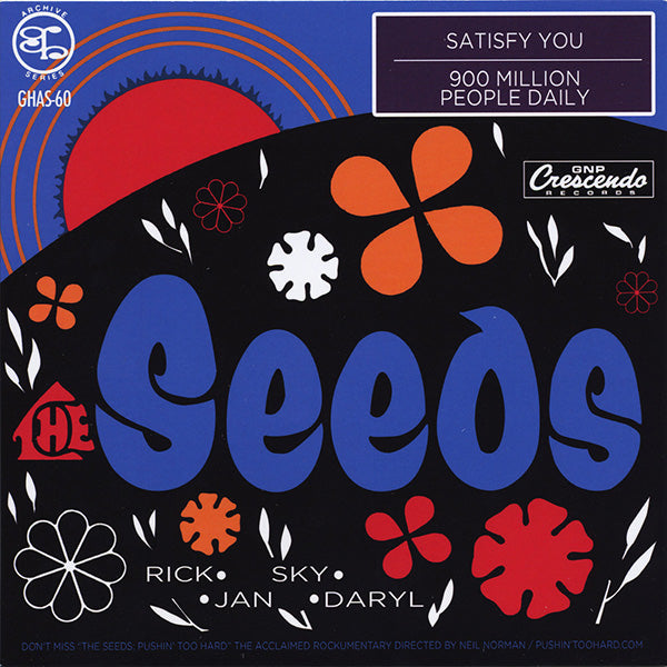 Seeds - Satisfy You / 900 Million People Dailly w/ PS