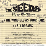 Seeds - The Wind Blows Your Hair / Six Dreams w/ PS