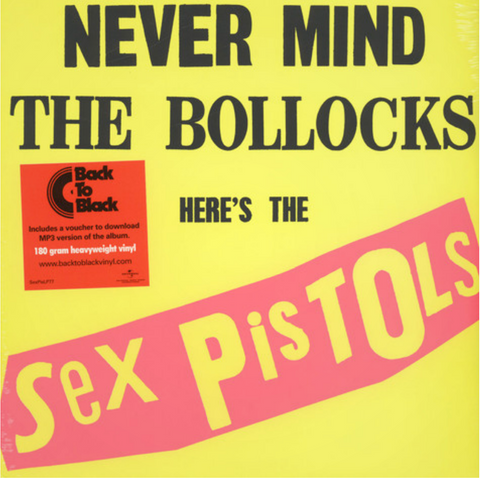 Sex Pistols - Never Mind the Bollocks...Here's The Sex Pistols 180g import w/ download
