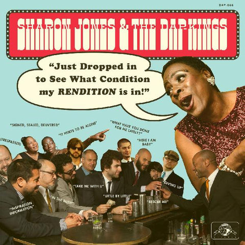 Sharon Jones - Just Dropped In to See What Condition My RENDITION was In - w/ download