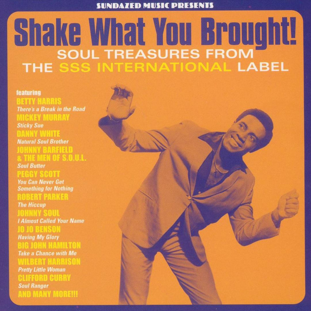 Various - Shake What You Brought - Soul Treasures from the SSS International label on limited gold vinyl
