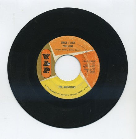 Monitors - Since I Lost You Girl/ Don't Put Off 'Til Tomorrow What You Can Do Today