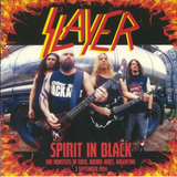 Slayer - Spirit in Black - Live in Argentina 1994