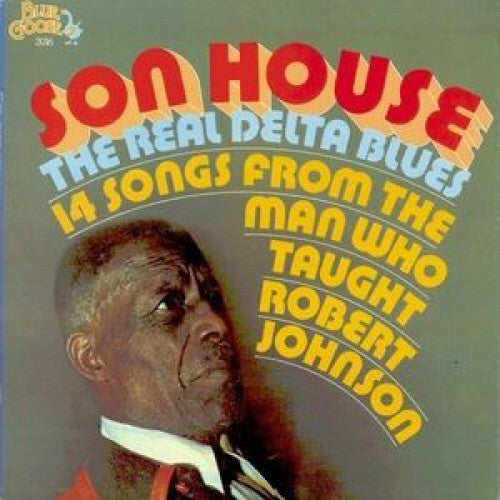 Son House - The Real Delta Blues