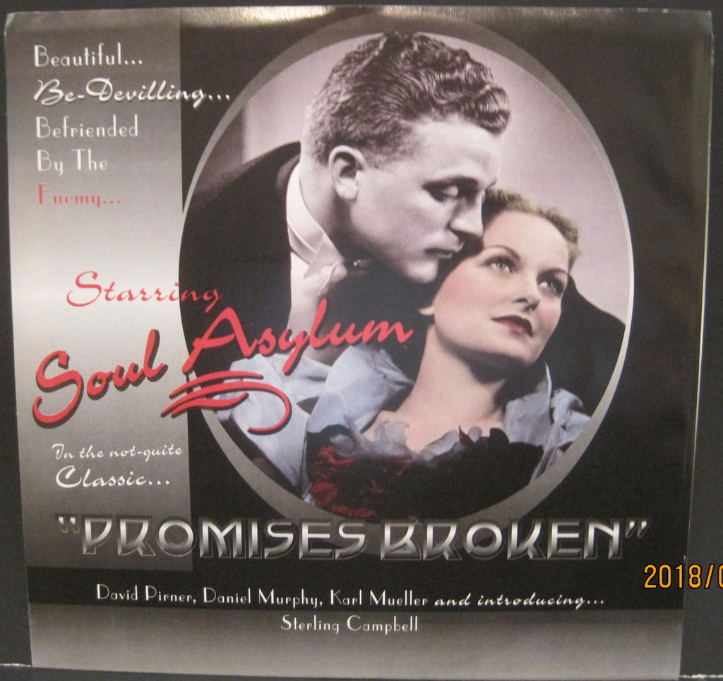 Soul Asylum - Promises Broken b/w Can't Even Tell  w/ PS