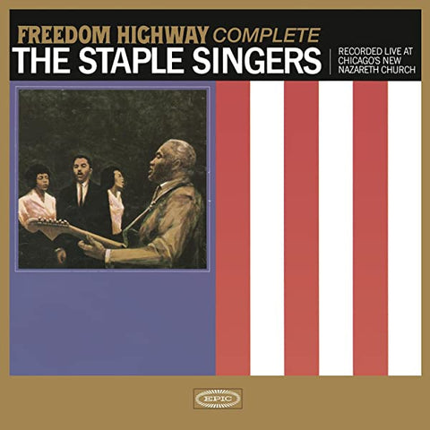 Staple Singers - The Complete Freedom Highway - Live in Chicago - 2 LP Deluxe set!