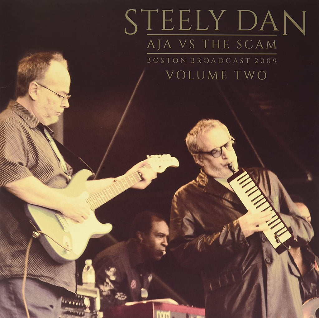 Steely Dan - Aja vs The Scam - Boston Broadcast 2009 Volume 2 - 2 LP set