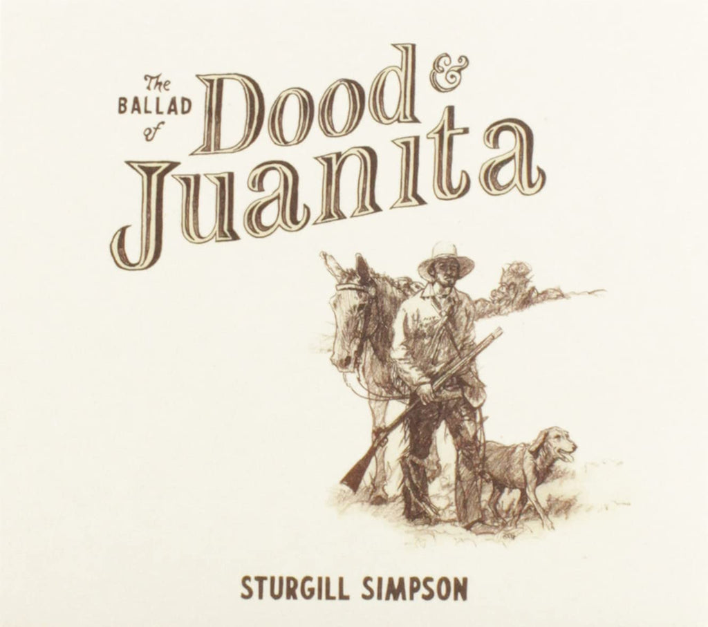 Sturgill Simpson - The Ballad of Dood & Juanita on limited colored vinyl