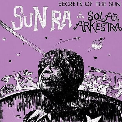 Sun Ra - Secrets of the Sun