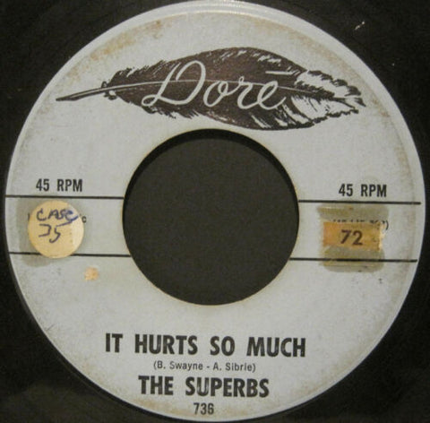 Superbs - It Hurts So Much b/w I Was Born When You Kissed Me