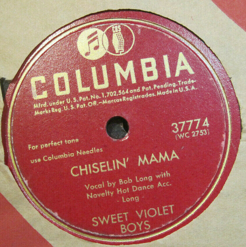 Sweet Violet Boys - Chiselin' Mama b/w Sally Let Your Bangs Hang Down