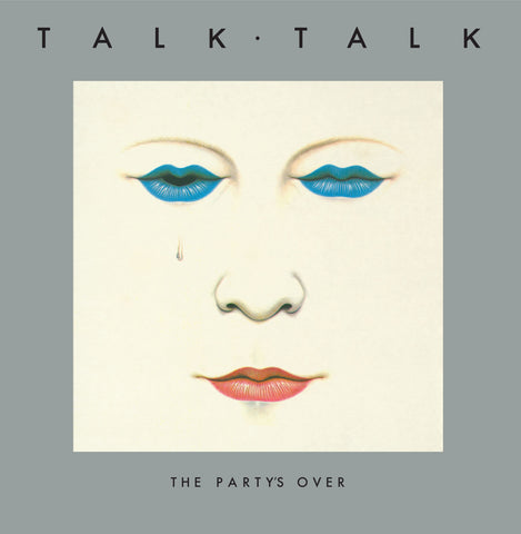 Talk Talk - The Party's Over - 40th Anniversary Edition on LTD colored vinyl
