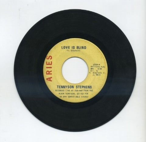 Tenison Stephens - Love Is Blind / Yourself