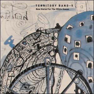 Territory Band 5 - New Horse for the White House 3 cds