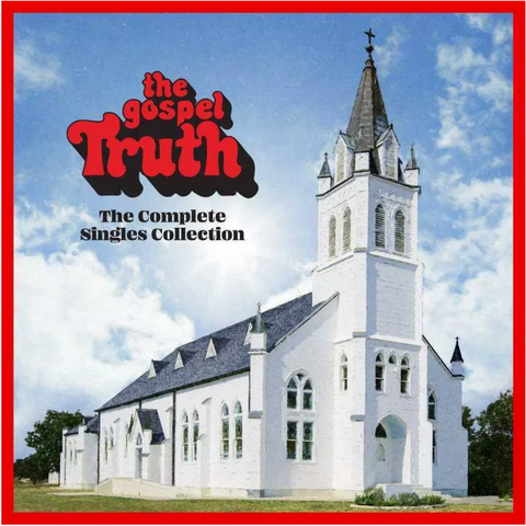 Various - The Gospel Truth - The Complete Singles Collection - 3 LP set