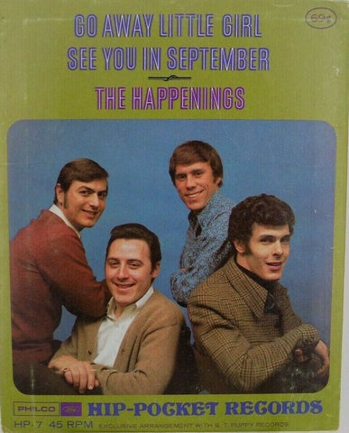 The Happenings - Go Away Little Girl / See You in September - Hip-Pocket Record