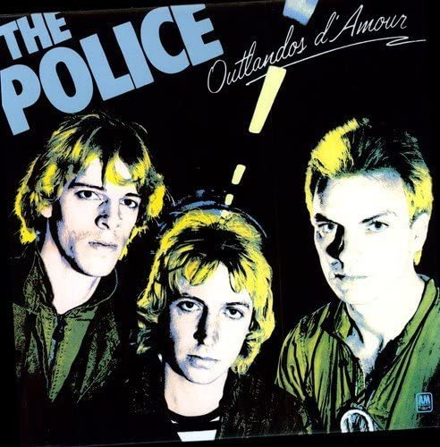 Police - Outlandos d'Amour