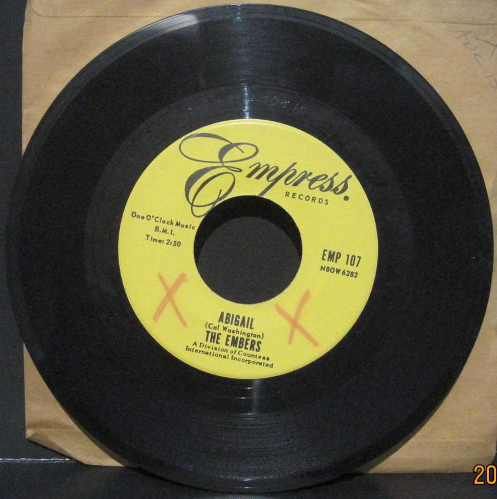 The EMBERS "Abigail" b/w "I Was Too Careful" Empress Records