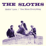 Sloths - Makin' Love / You Mean Everything on Yellow vinyl w/ PS