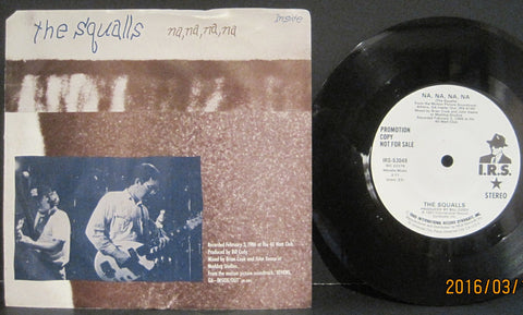 Squalls - Na,Na,Na,Na b/w Flat Duo Jets - Crazy Hazy Kisses