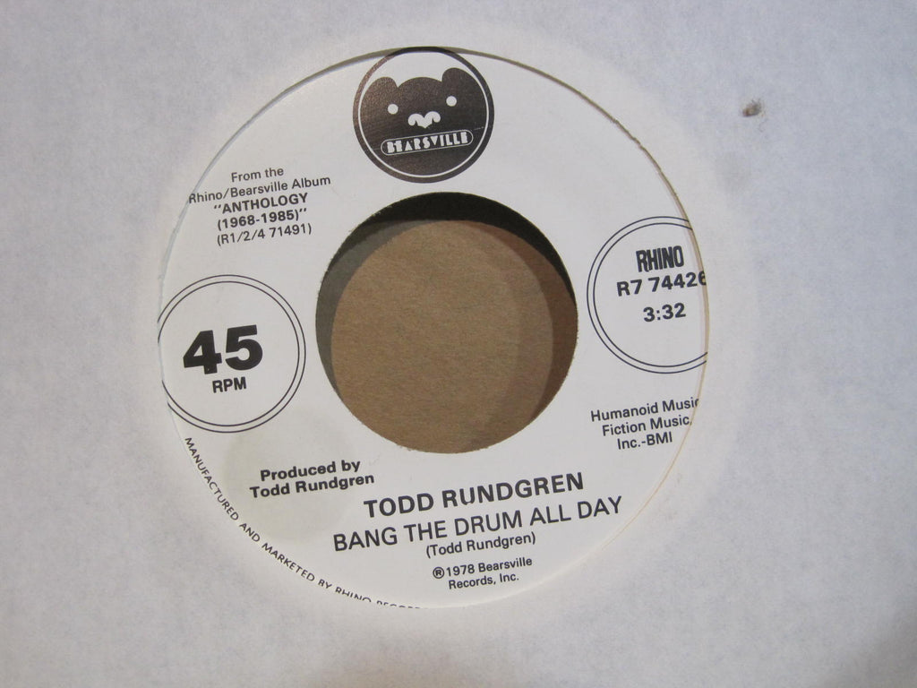 Todd Rundgren - Bang on The Drum All Day b/w Can We Still Be Friends