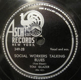 Tom Glazer - We've Got A Plan b/w Social Workers Talking Blues