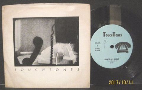 Touchtones - Dance All Night b/w Time (Won't Pass Me By)