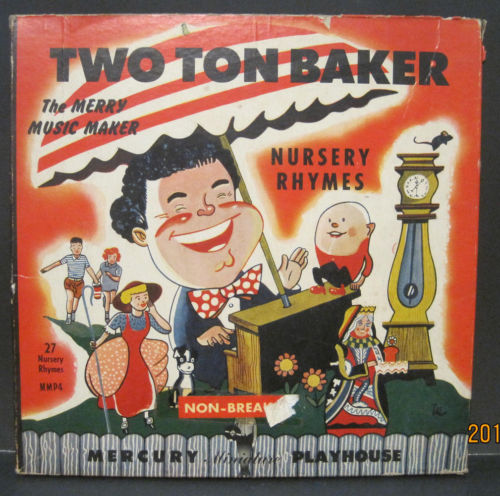 Two Ton Baker - Nursery Rhymes